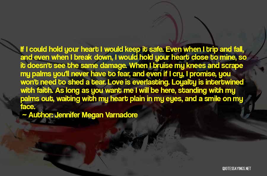 A Smile On My Face Quotes By Jennifer Megan Varnadore