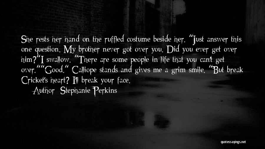 A Smile On My Face Quotes By Stephanie Perkins
