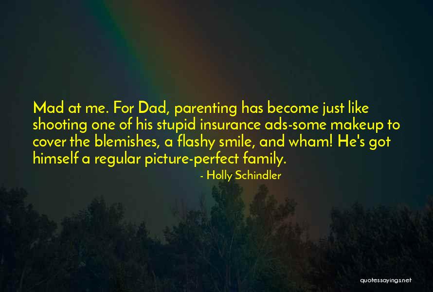 A Smile Picture Quotes By Holly Schindler A Smile Picture Quotes By Holly Schindler