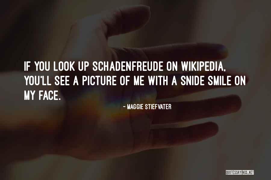 A Smile Picture Quotes By Maggie Stiefvater A Smile Picture Quotes By Maggie Stiefvater