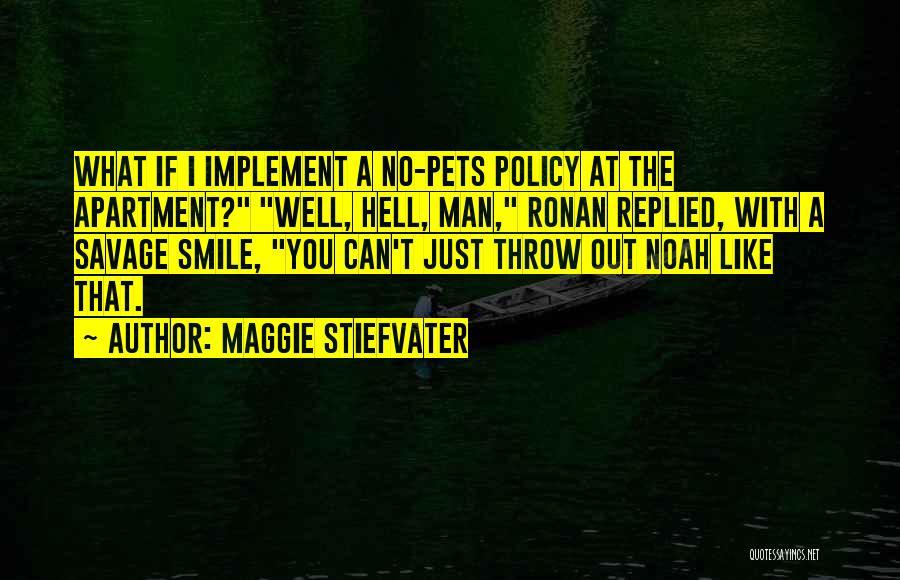 A Smile That Can Quotes By Maggie Stiefvater