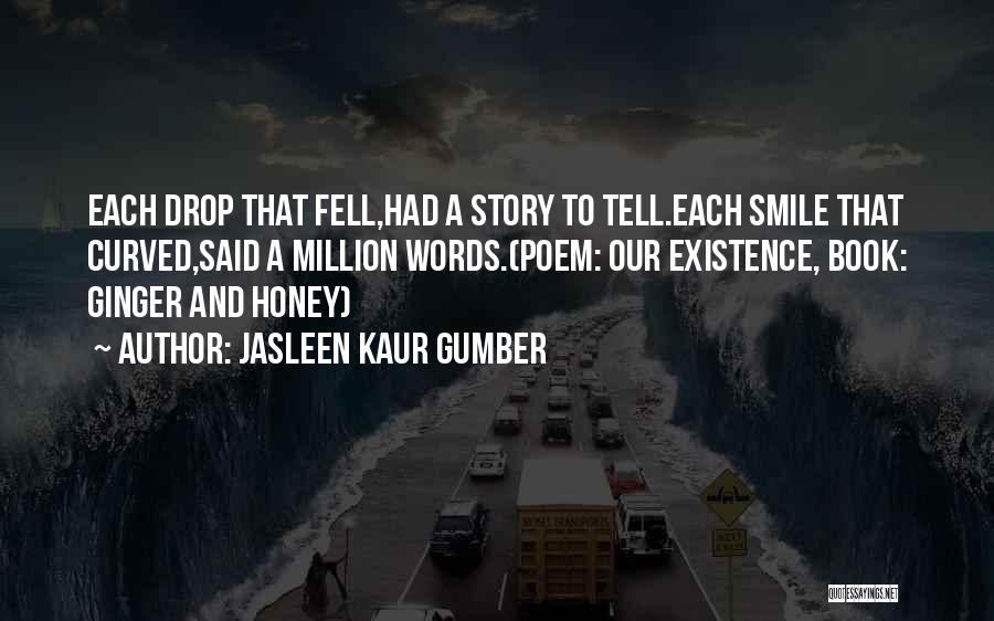 A Smile That Quotes By Jasleen Kaur Gumber