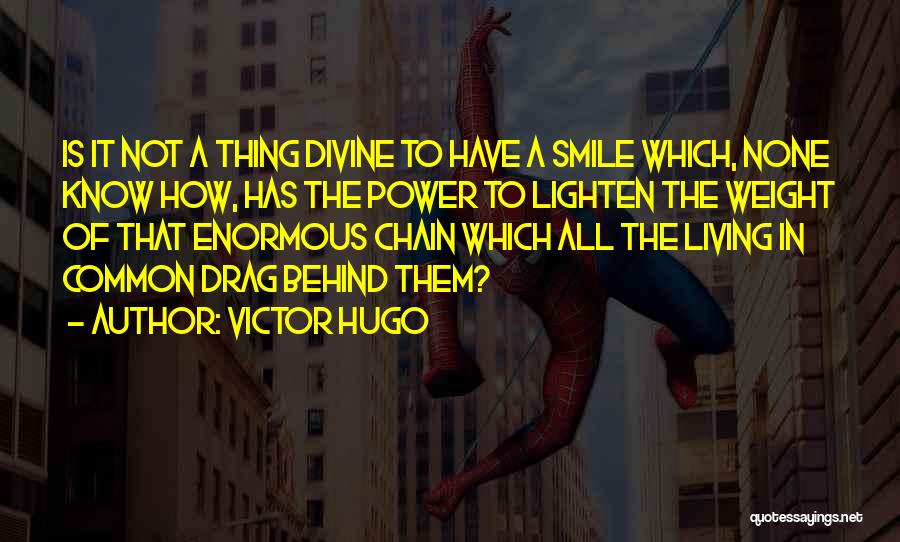 A Smile That Quotes By Victor Hugo