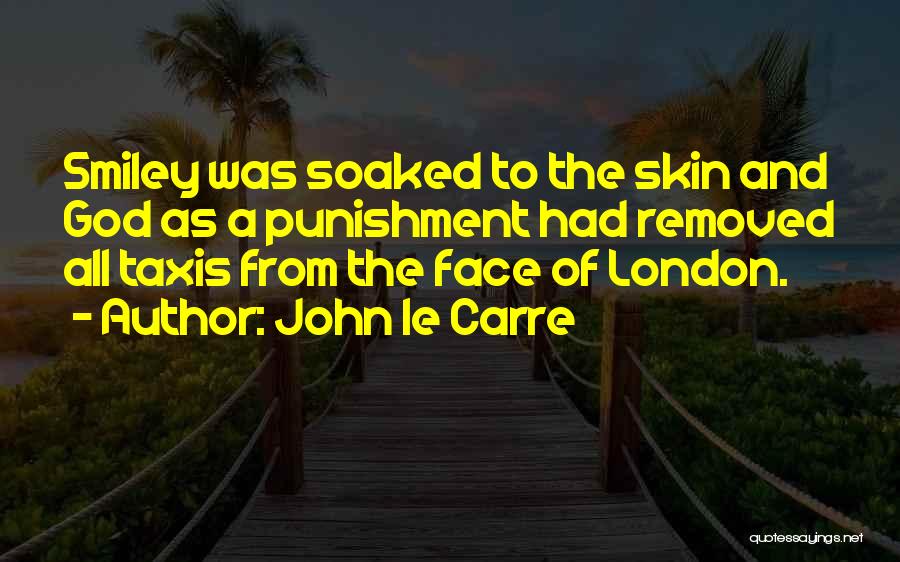 A Smiley Face Quotes By John Le Carre