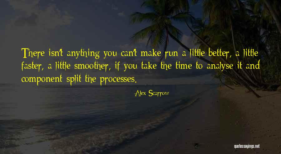 A Smoother Quotes By Alex Scarrow A Smoother Quotes By Alex Scarrow
