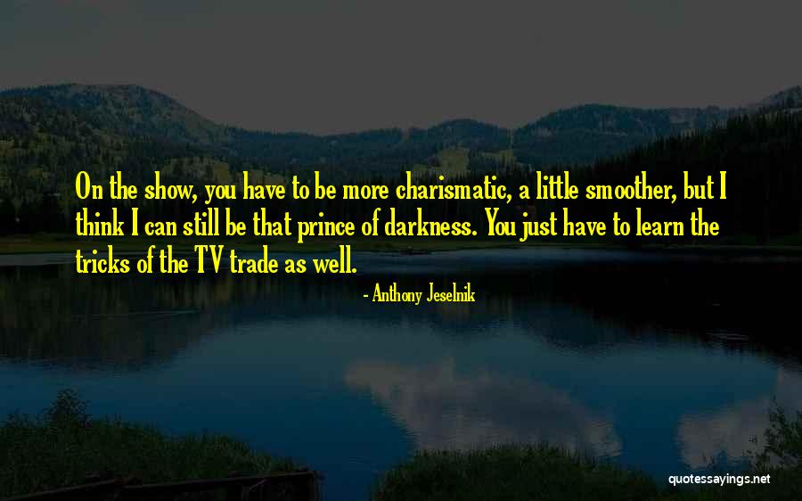 A Smoother Quotes By Anthony Jeselnik A Smoother Quotes By Anthony Jeselnik