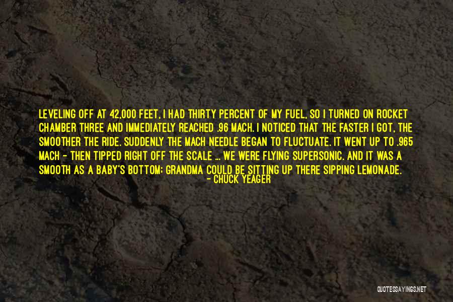 A Smoother Quotes By Chuck Yeager A Smoother Quotes By Chuck Yeager