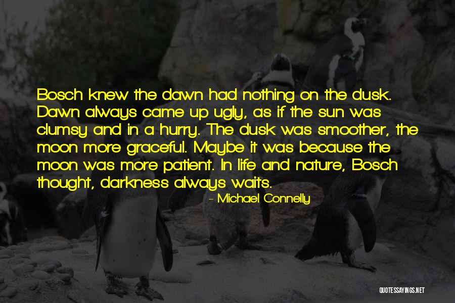 A Smoother Quotes By Michael Connelly A Smoother Quotes By Michael Connelly