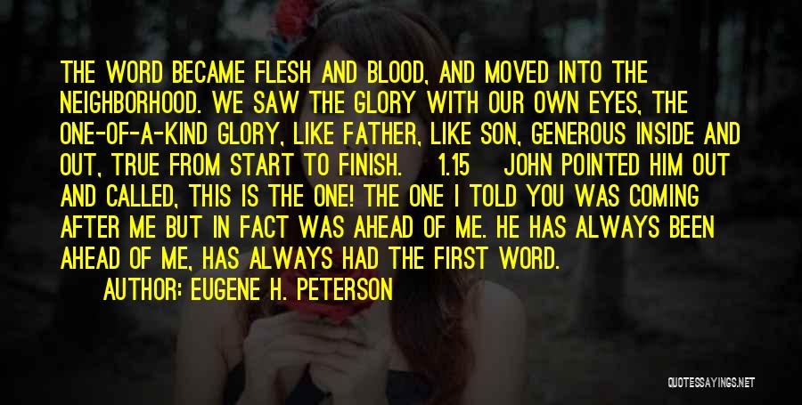 A Son And Father Quotes By Eugene H. Peterson