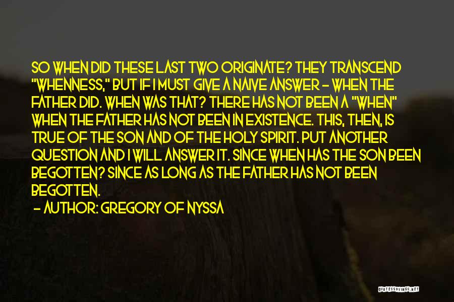 A Son And Father Quotes By Gregory Of Nyssa