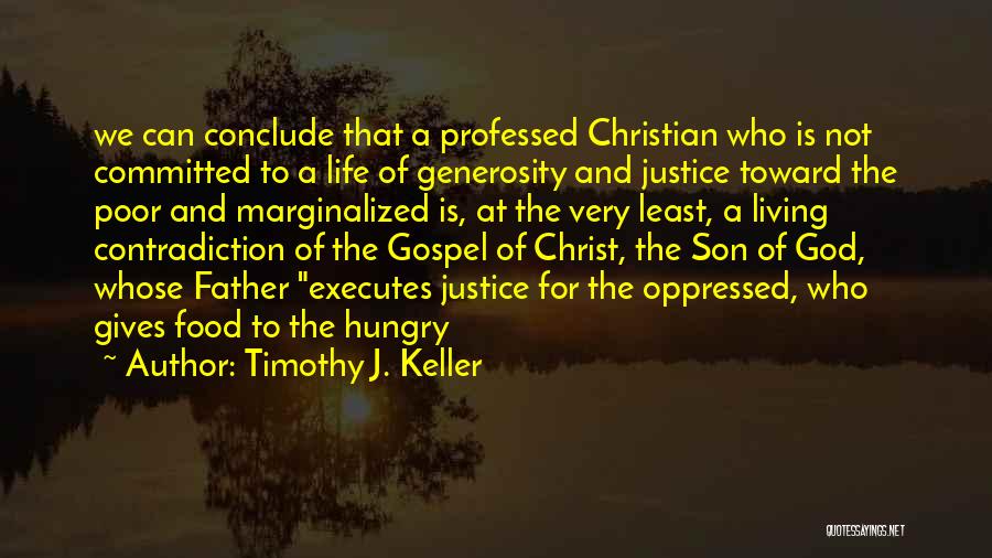 A Son And Father Quotes By Timothy J. Keller
