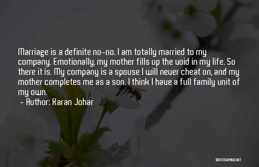 A Son And Mother Quotes By Karan Johar