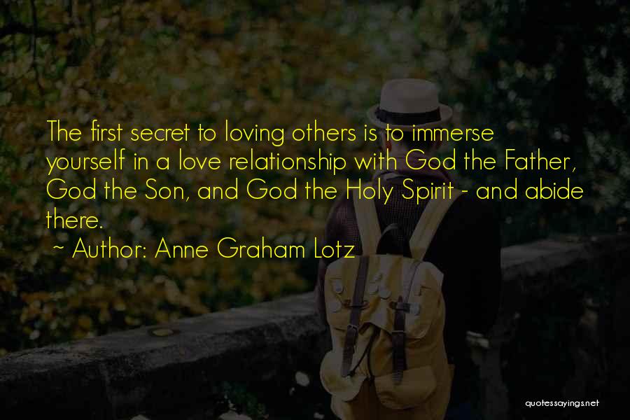 A Son Loving His Father Quotes By Anne Graham Lotz