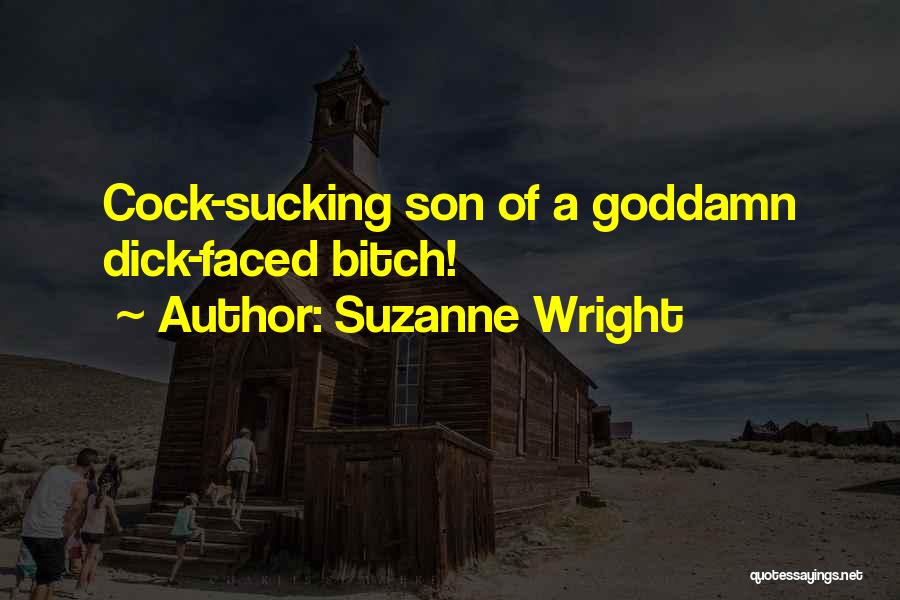 A Son Quotes By Suzanne Wright