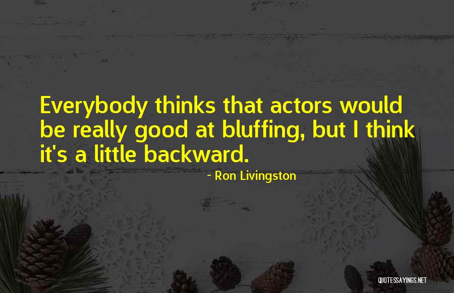 A Song For Lya Quotes By Ron Livingston A Song For Lya Quotes By Ron Livingston