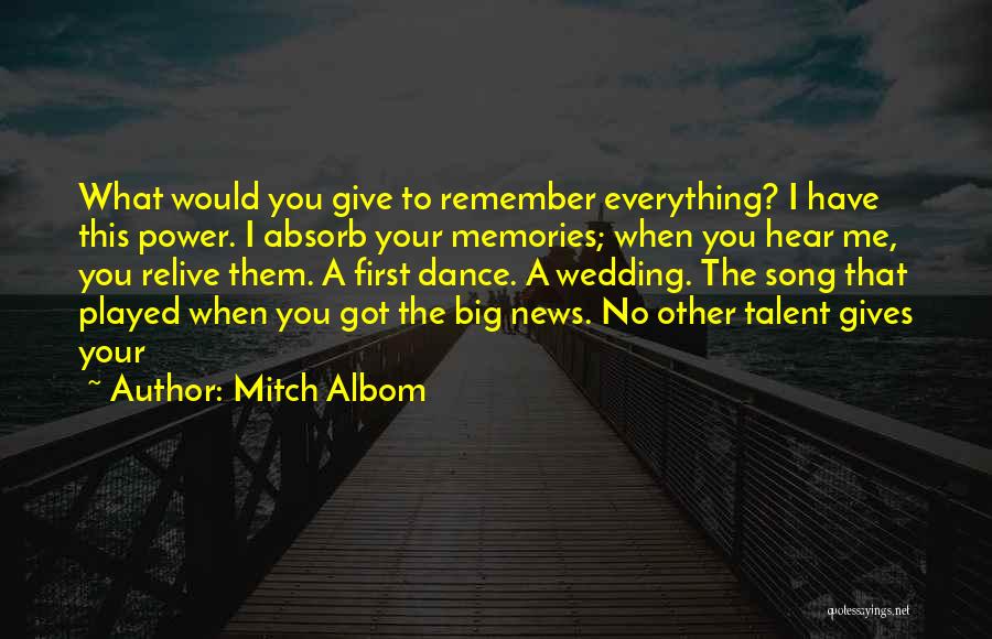 A Song Quotes By Mitch Albom