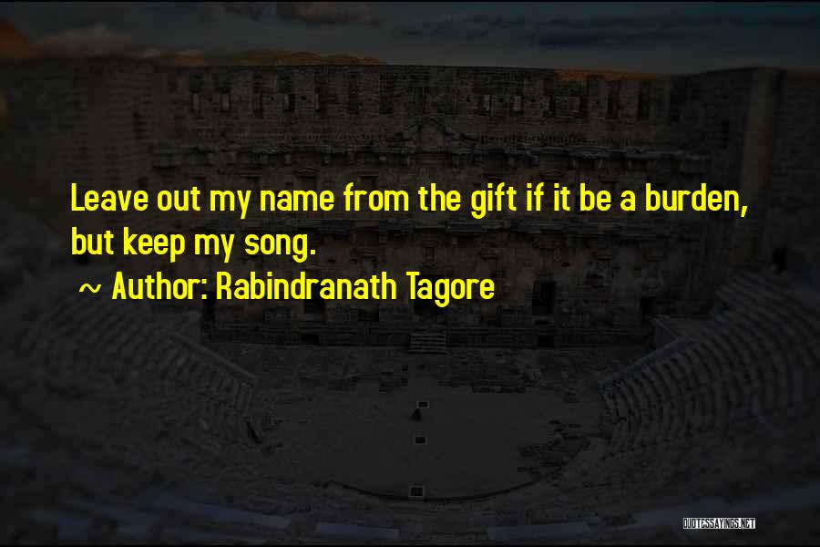 A Song Quotes By Rabindranath Tagore