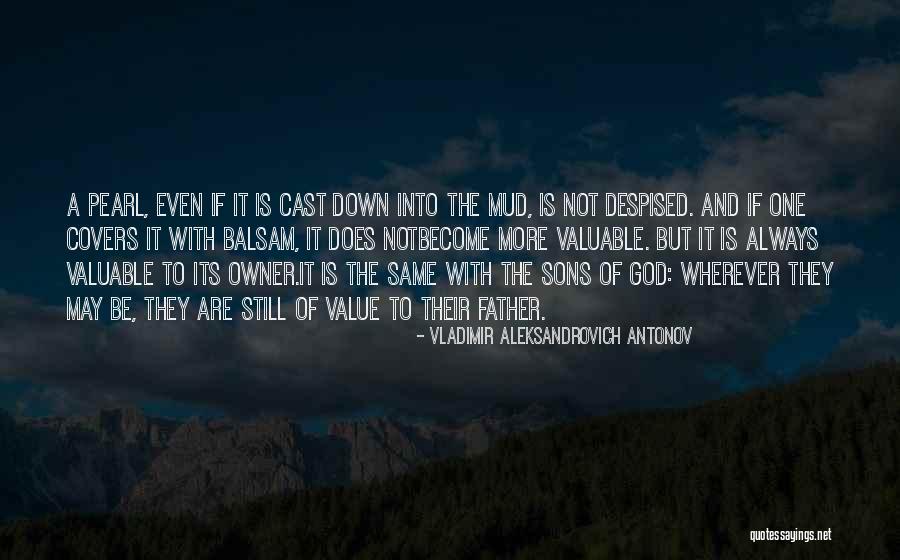 A Sons Love Quotes By Vladimir Aleksandrovich Antonov A Sons Love Quotes By Vladimir Aleksandrovich Antonov