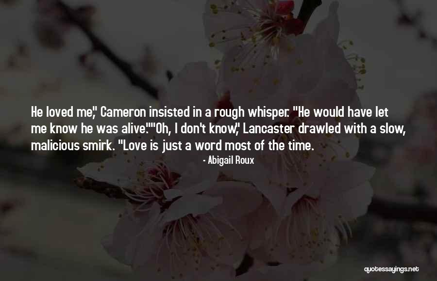 A Soulmate Dying Quotes By Abigail Roux A Soulmate Dying Quotes By Abigail Roux