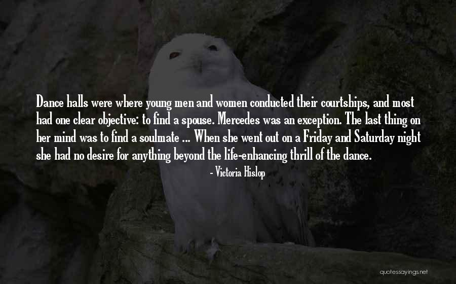 A Soulmate Quotes By Victoria Hislop A Soulmate Quotes By Victoria Hislop