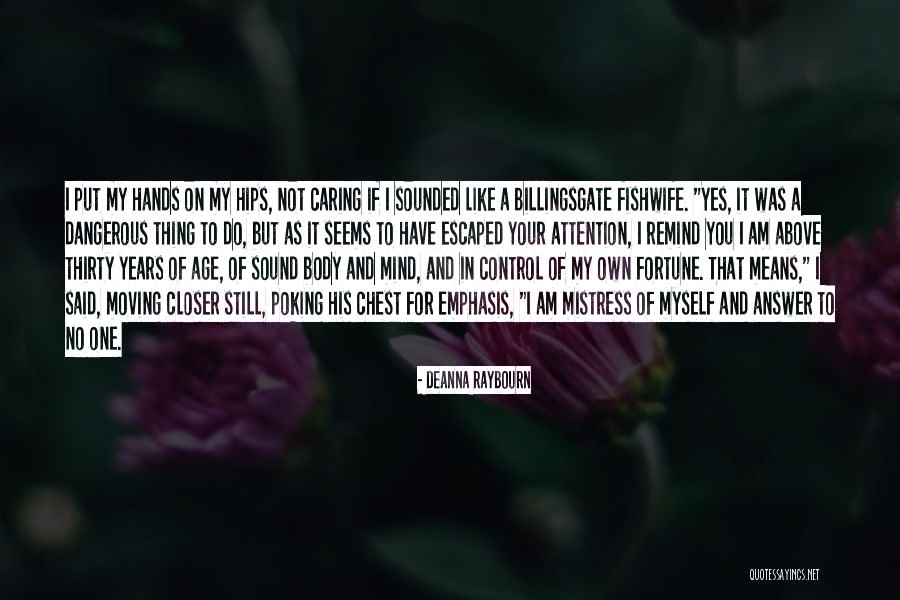 A Sound Mind And Body Quotes By Deanna Raybourn A Sound Mind And Body Quotes By Deanna Raybourn