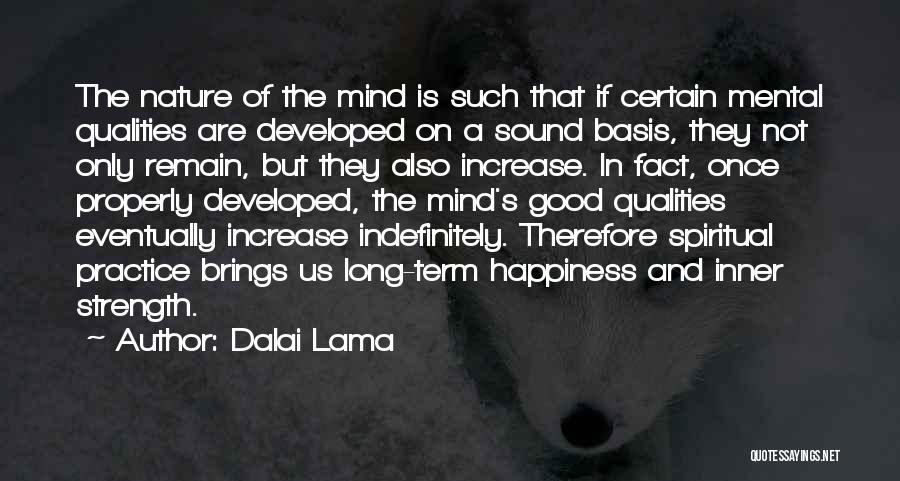 A Sound Mind Quotes By Dalai Lama
