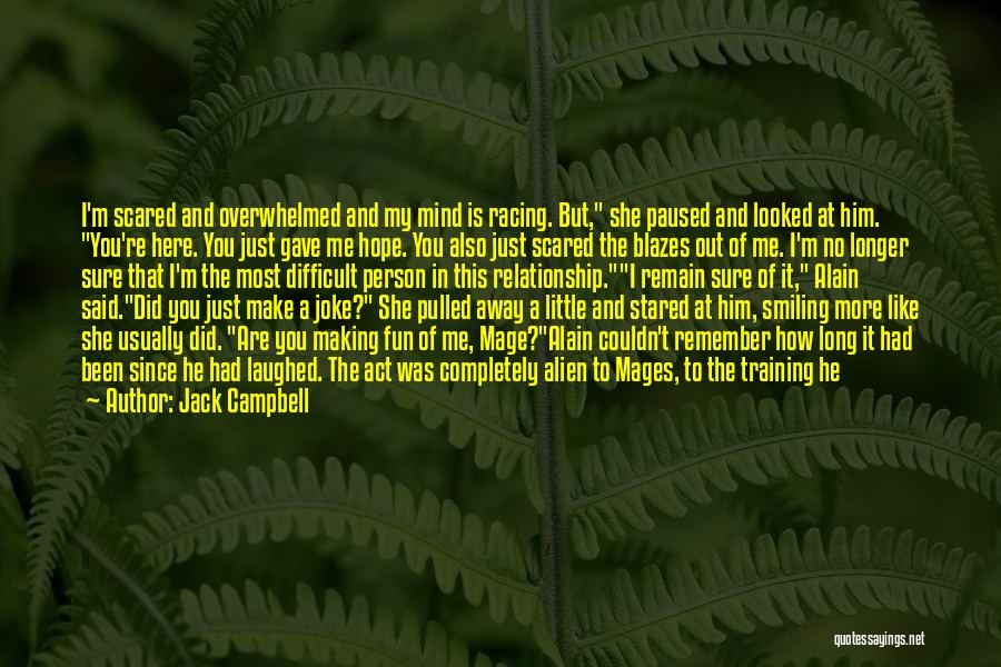 A Sound Mind Quotes By Jack Campbell