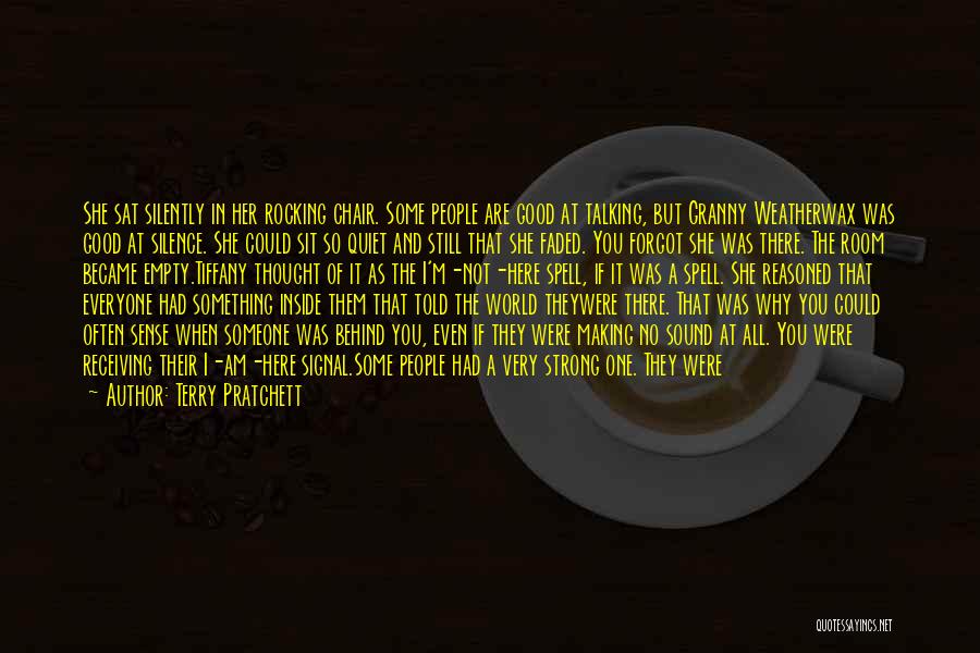 A Sound Mind Quotes By Terry Pratchett