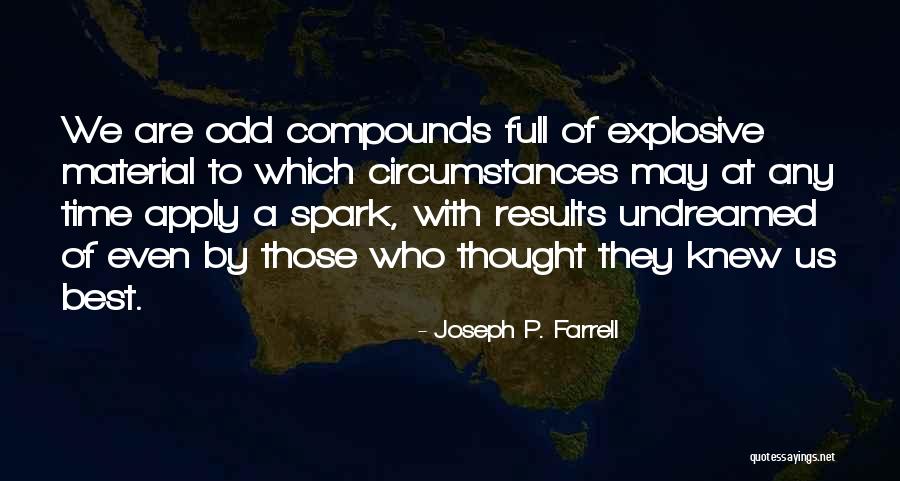 A Spark Quotes By Joseph P. Farrell A Spark Quotes By Joseph P. Farrell