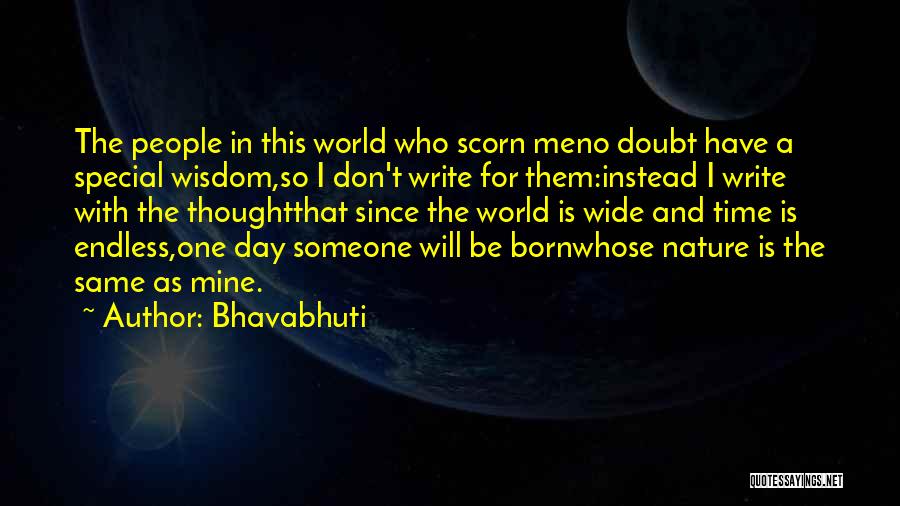 A Special Day Quotes By Bhavabhuti