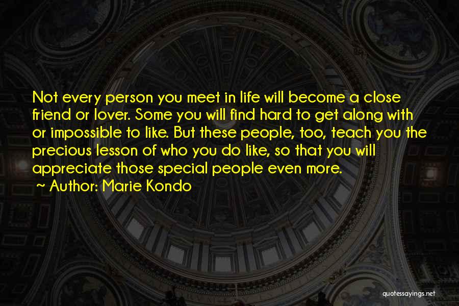 A Special Friend Quotes By Marie Kondo