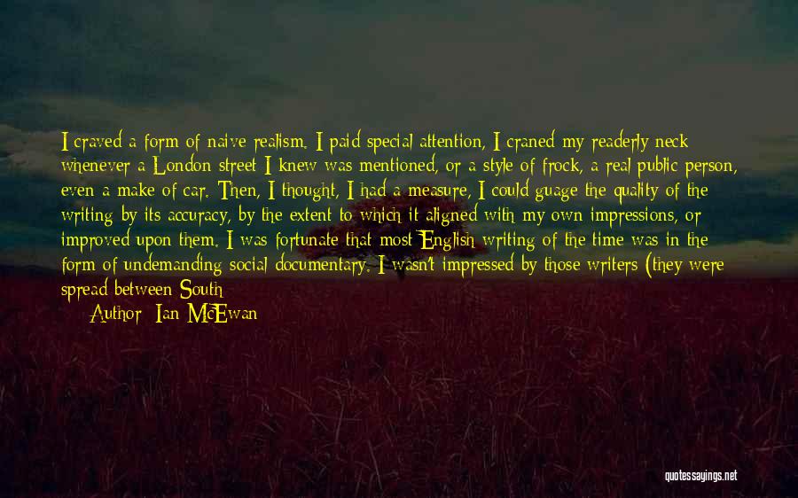 A Special Person In Life Quotes By Ian McEwan