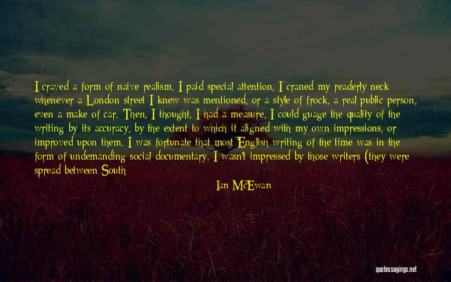 A Special Person In Life Quotes By Ian McEwan