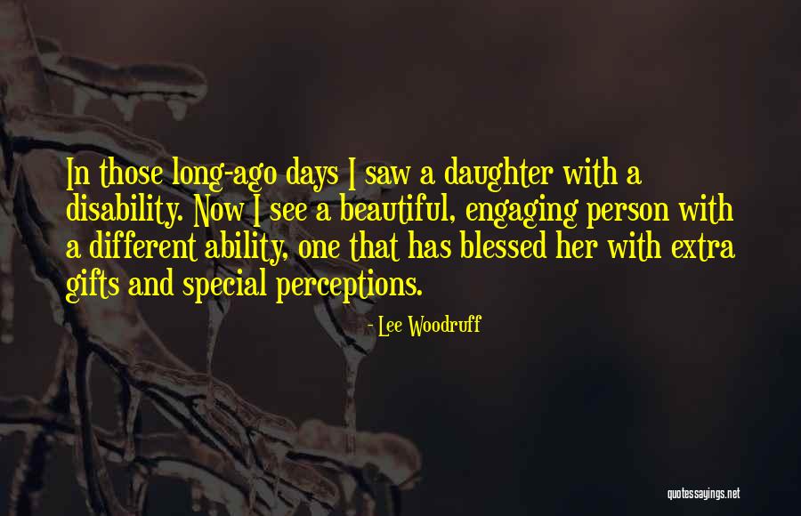 A Special Person In Life Quotes By Lee Woodruff