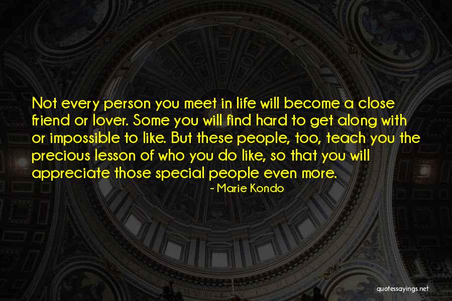 A Special Person In Life Quotes By Marie Kondo