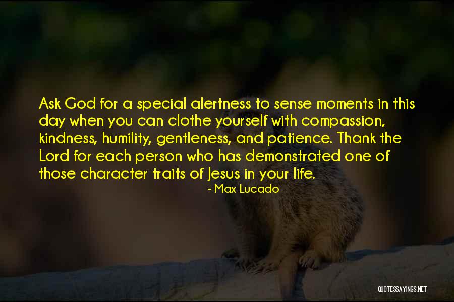 A Special Person In Life Quotes By Max Lucado