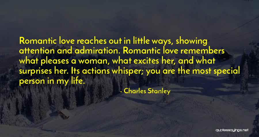 A Special Person In Your Life Quotes By Charles Stanley