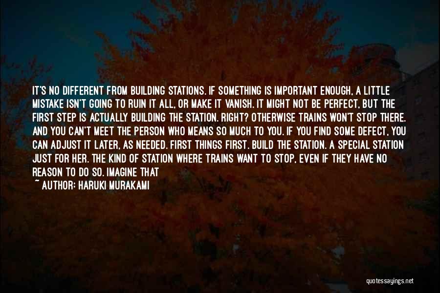 A Special Person In Your Life Quotes By Haruki Murakami