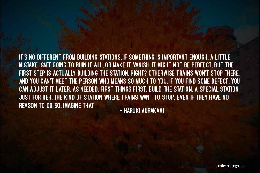 A Special Person In Your Life Quotes By Haruki Murakami