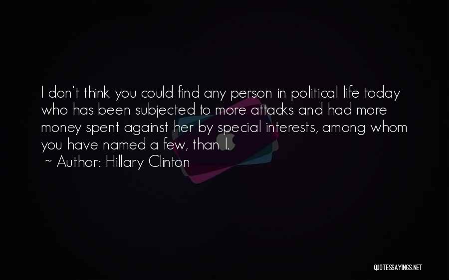 A Special Person In Your Life Quotes By Hillary Clinton