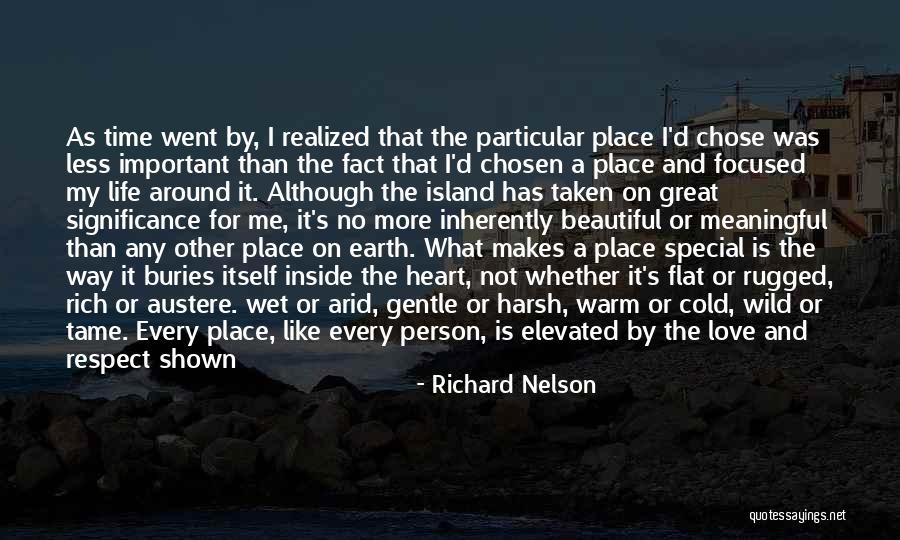 A Special Person In Your Life Quotes By Richard Nelson