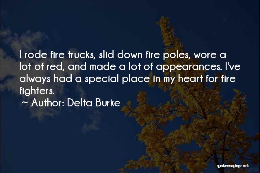 A Special Place In My Heart Quotes By Delta Burke