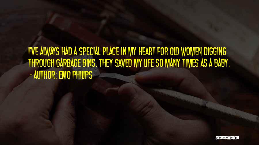 A Special Place In My Heart Quotes By Emo Philips