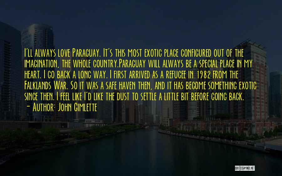 A Special Place In My Heart Quotes By John Gimlette