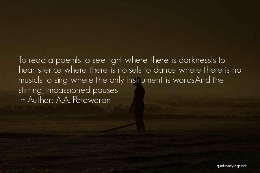 A Spoken Word Quotes By A.A. Patawaran