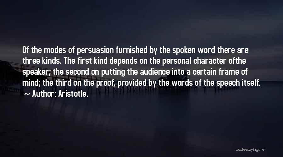 A Spoken Word Quotes By Aristotle.