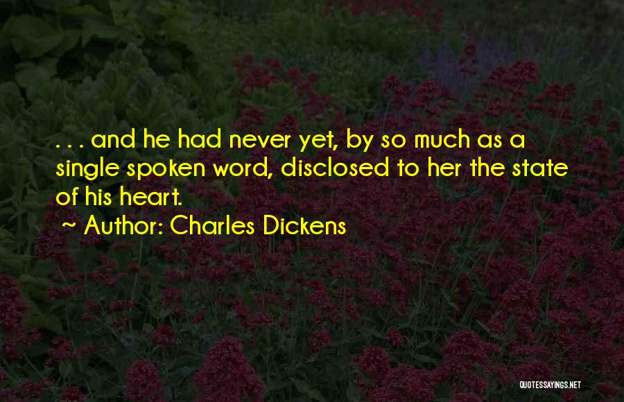 A Spoken Word Quotes By Charles Dickens