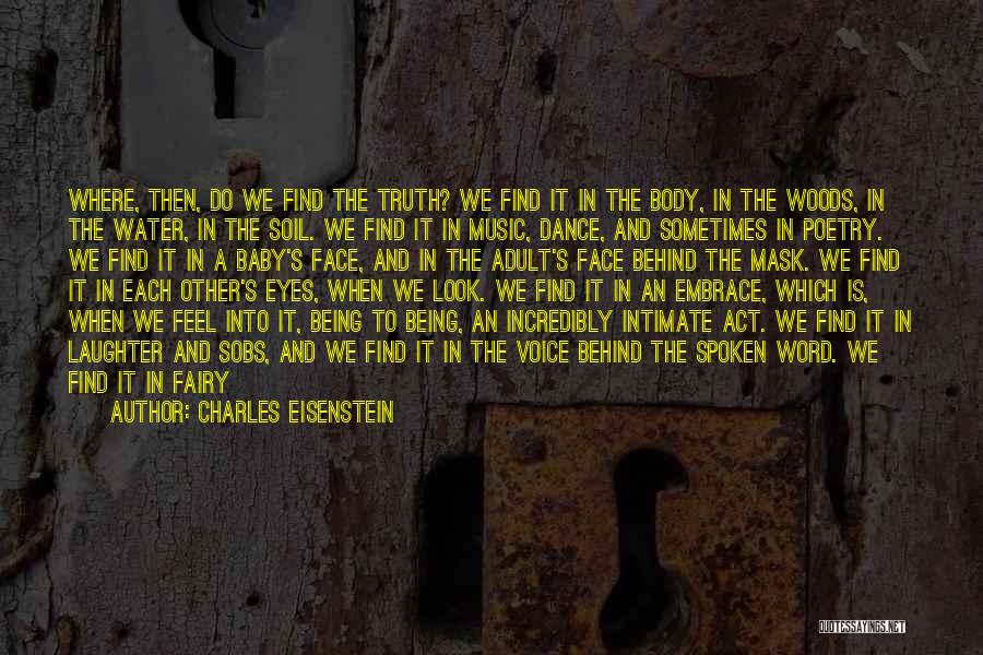 A Spoken Word Quotes By Charles Eisenstein