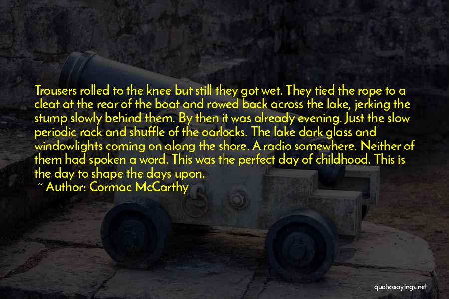 A Spoken Word Quotes By Cormac McCarthy