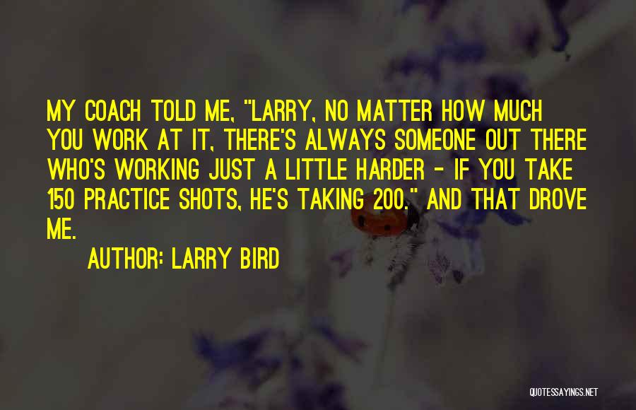 A Sports Coach Quotes By Larry Bird